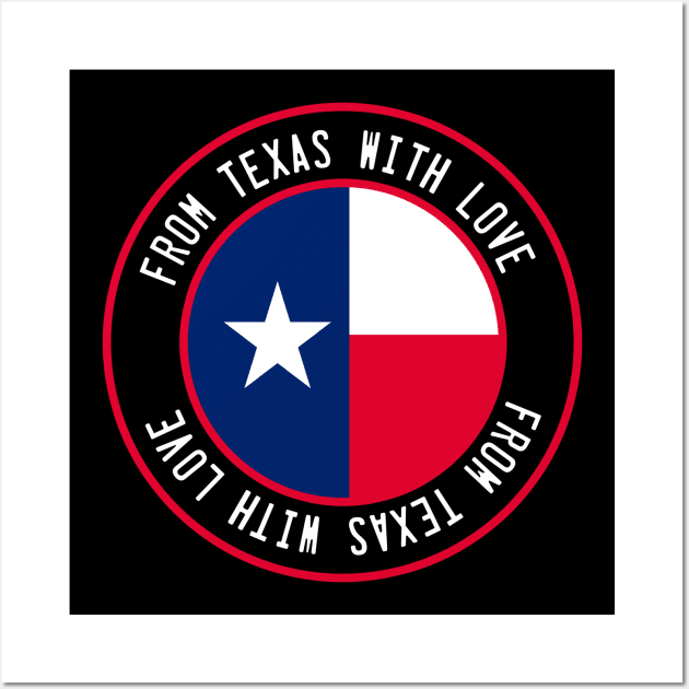 From Texas with love Wall Art by NEFT PROJECT